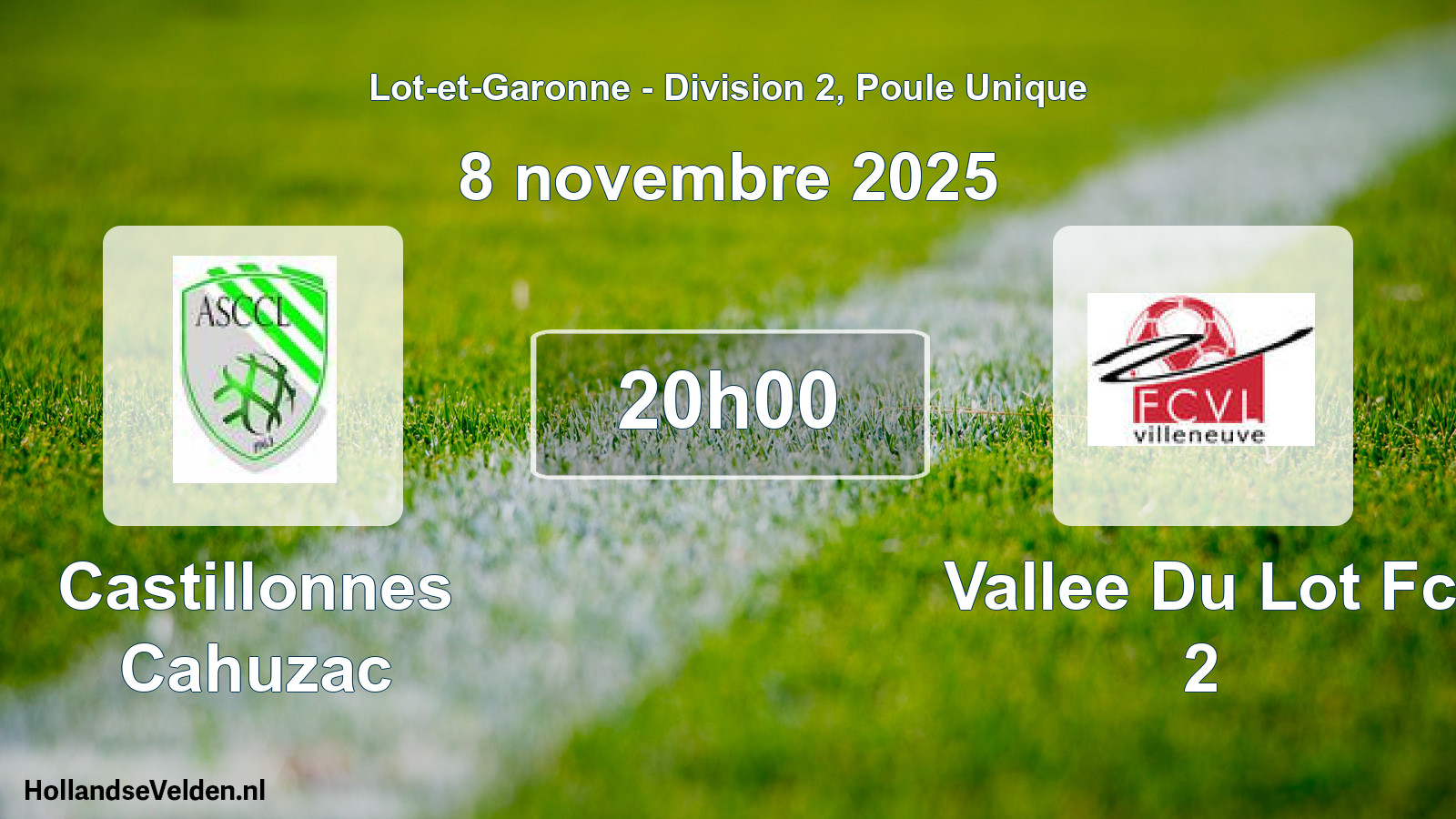 Geplande wedstrijd: Castillonnes Cahuzac - Vallee Du Lot Fc 2 (8 novembre 2025)