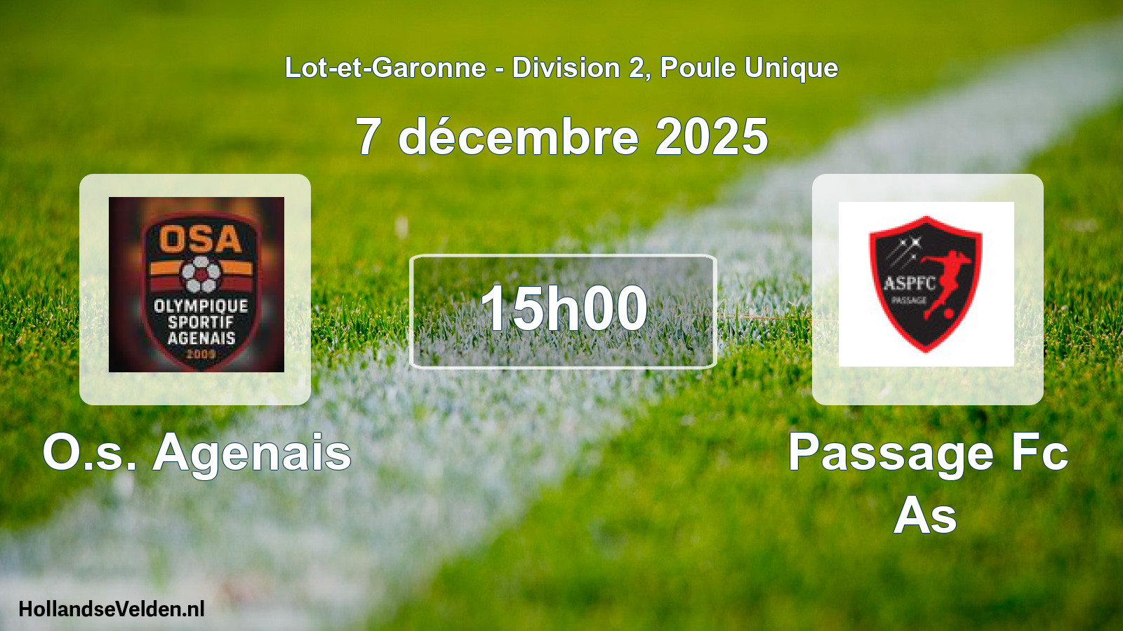 Geplande wedstrijd: O.s. Agenais - Passage Fc As (7 décembre 2025)