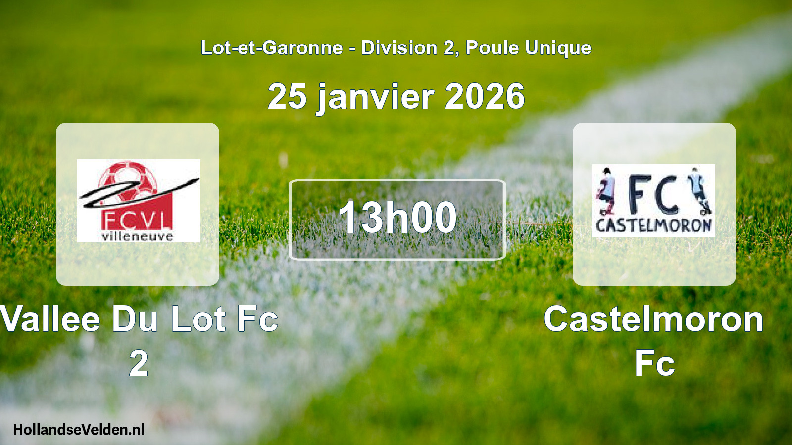 Geplande wedstrijd: Vallee Du Lot Fc 2 - Castelmoron Fc (25 janvier 2026)