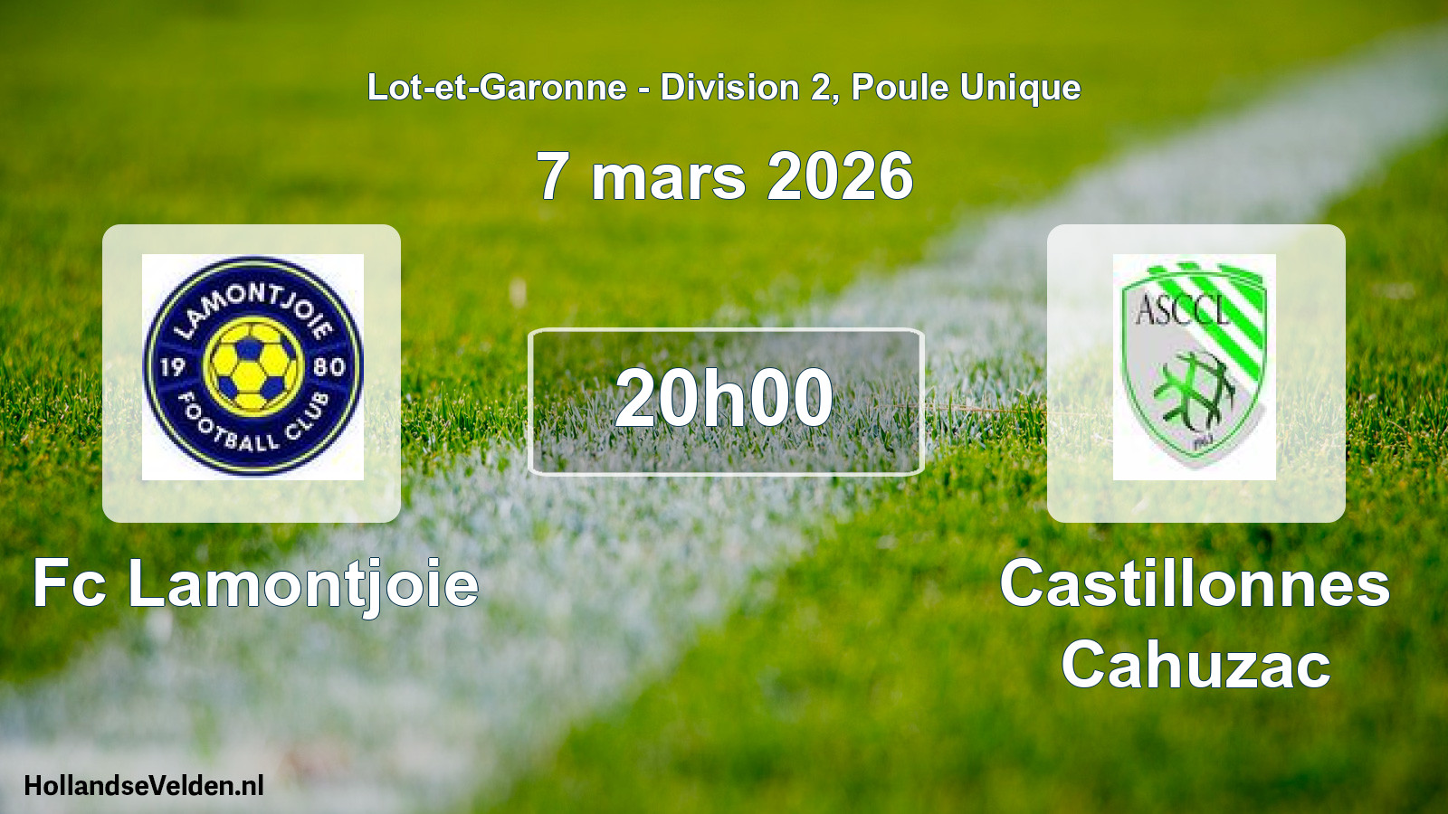 Geplande wedstrijd: Fc Lamontjoie - Castillonnes Cahuzac (7 maart 2026)