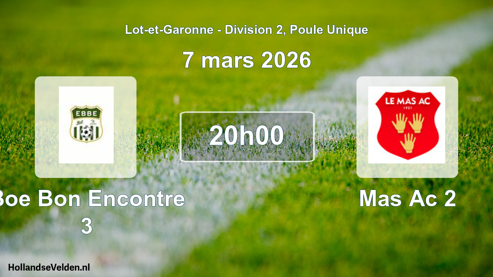 Geplande wedstrijd: Boe Bon Encontre 3 - Mas Ac 2 (7 maart 2026)