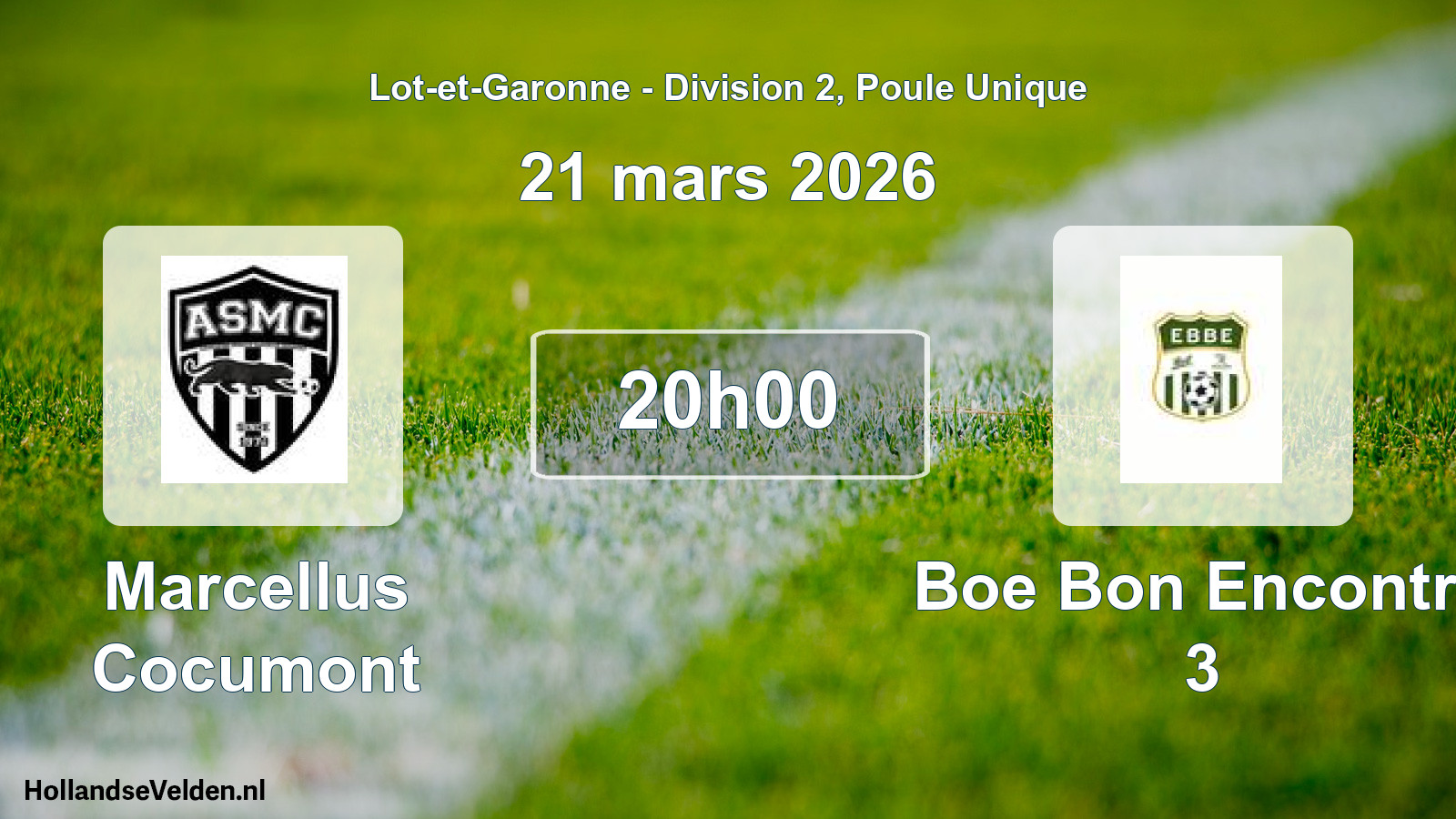 Geplande wedstrijd: Marcellus Cocumont - Boe Bon Encontre 3 (21 mars 2026)