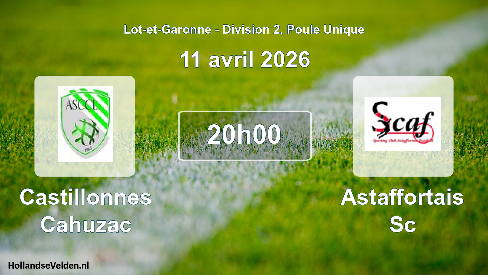 Geplande wedstrijd: Castillonnes Cahuzac - Astaffortais Sc (11 avril 2026)