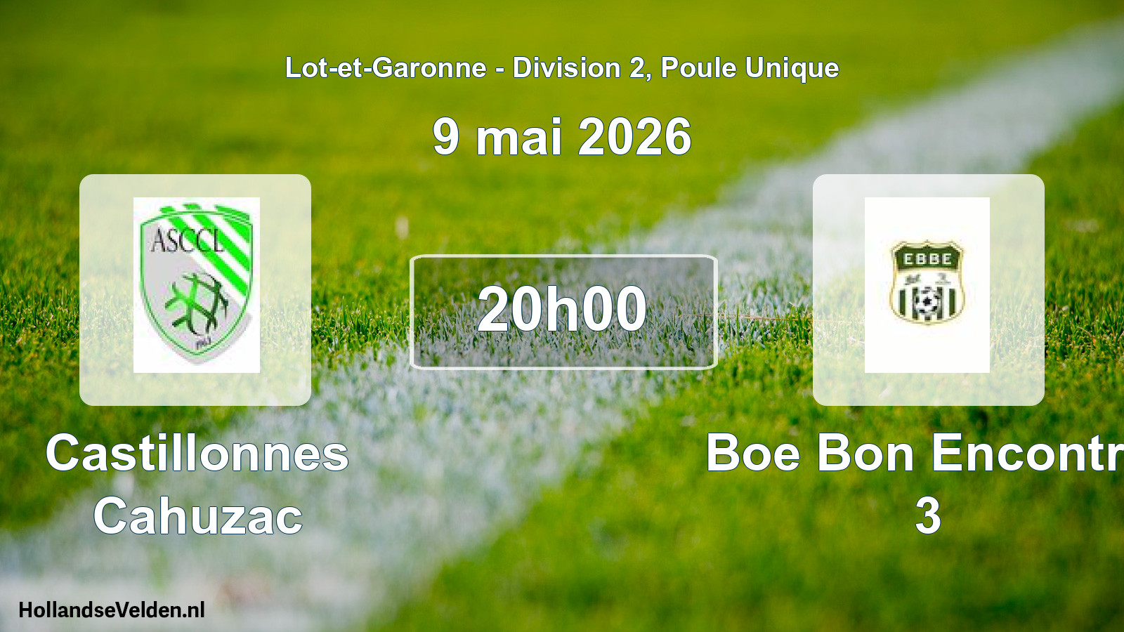 Geplande wedstrijd: Castillonnes Cahuzac - Boe Bon Encontre 3 (9 mai 2026)