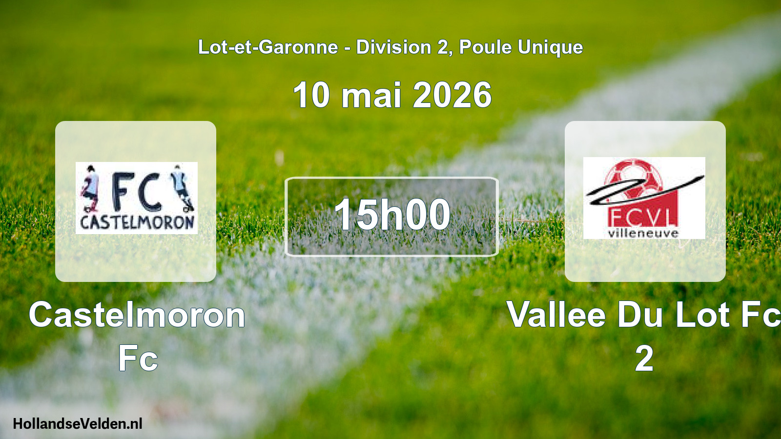 Geplande wedstrijd: Castelmoron Fc - Vallee Du Lot Fc 2 (10 mai 2026)