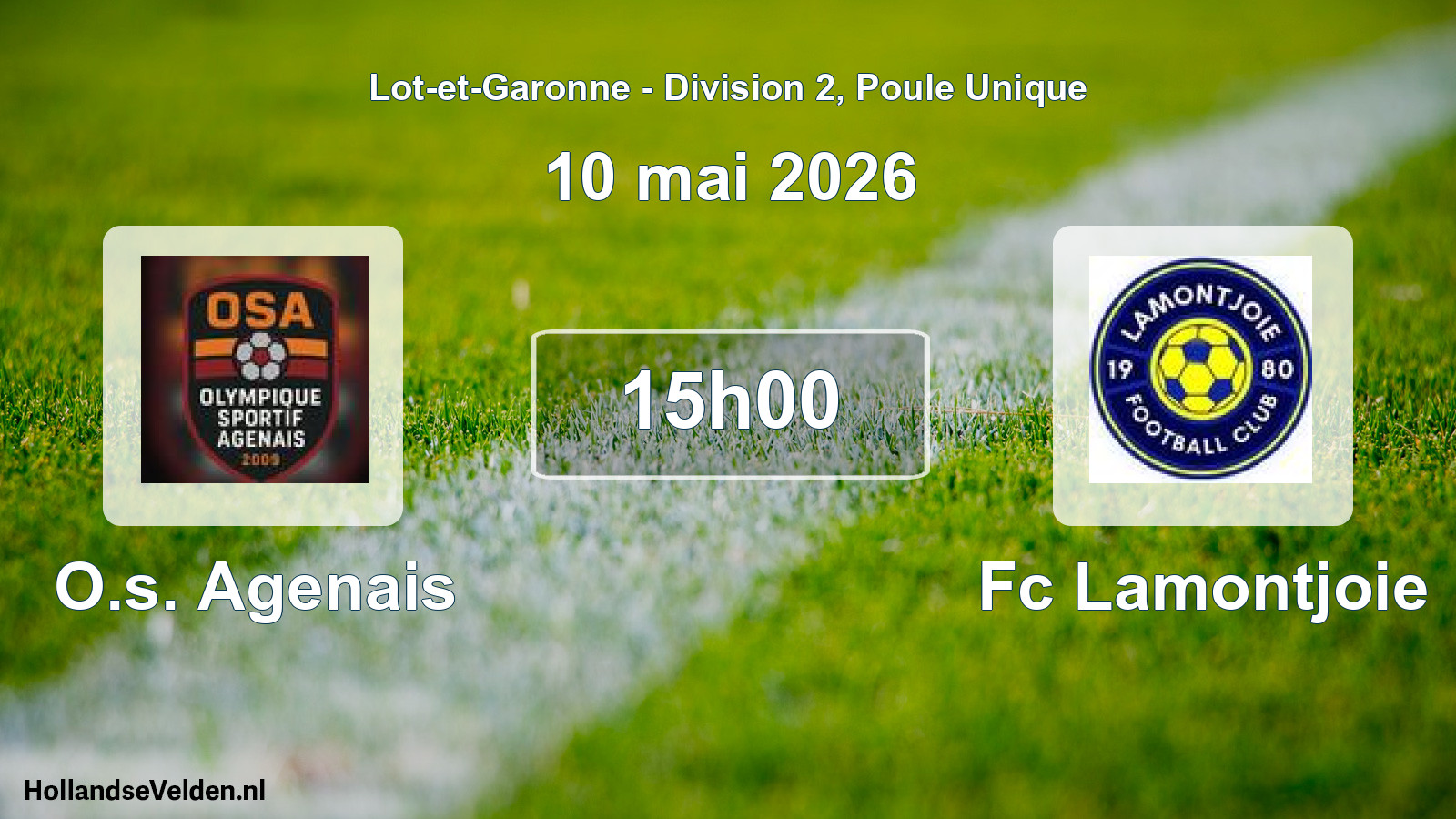 Geplande wedstrijd: O.s. Agenais - Fc Lamontjoie (10 mai 2026)