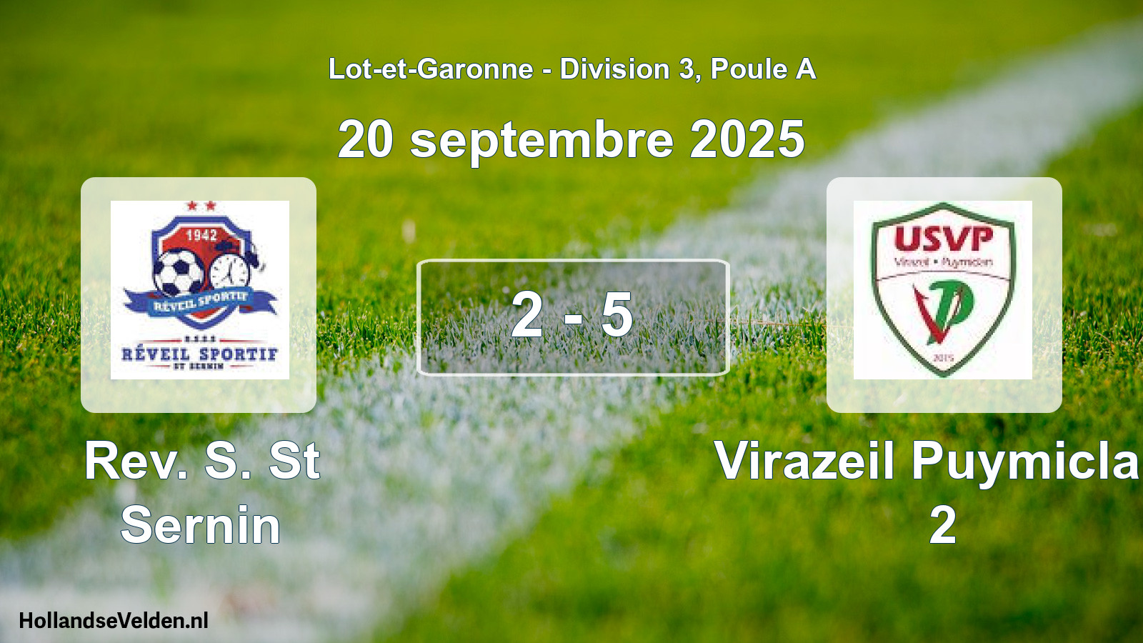 Total number of matches played: Rev. S. St Sernin - Virazeil Puymiclan 2 2 - 5 (20 September 2025)