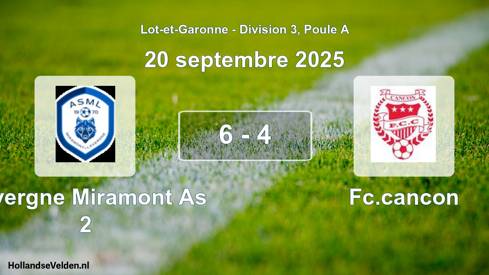 Total number of matches played: Lavergne Miramont As 2 - Fc.cancon 6 - 4 (20 September 2025)