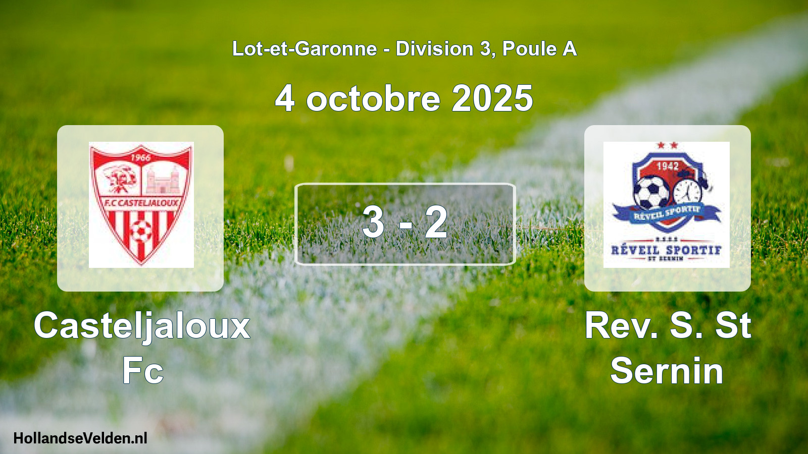 Gespeelde wedstrijd: Casteljaloux Fc - Rev. S. St Sernin 3 - 2 (4 octobre 2025)