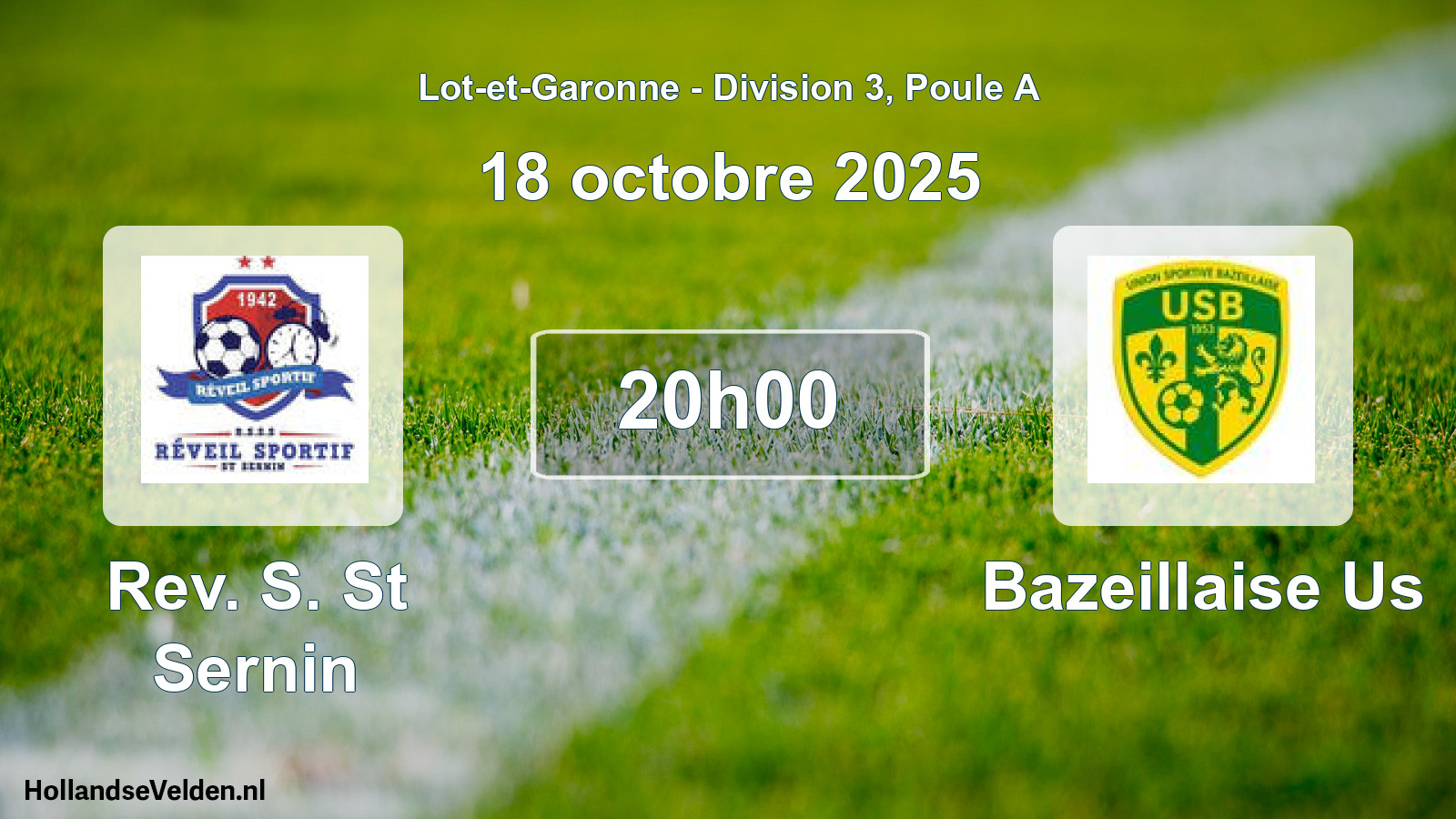Geplande wedstrijd: Rev. S. St Sernin - Bazeillaise Us (18 octobre 2025)