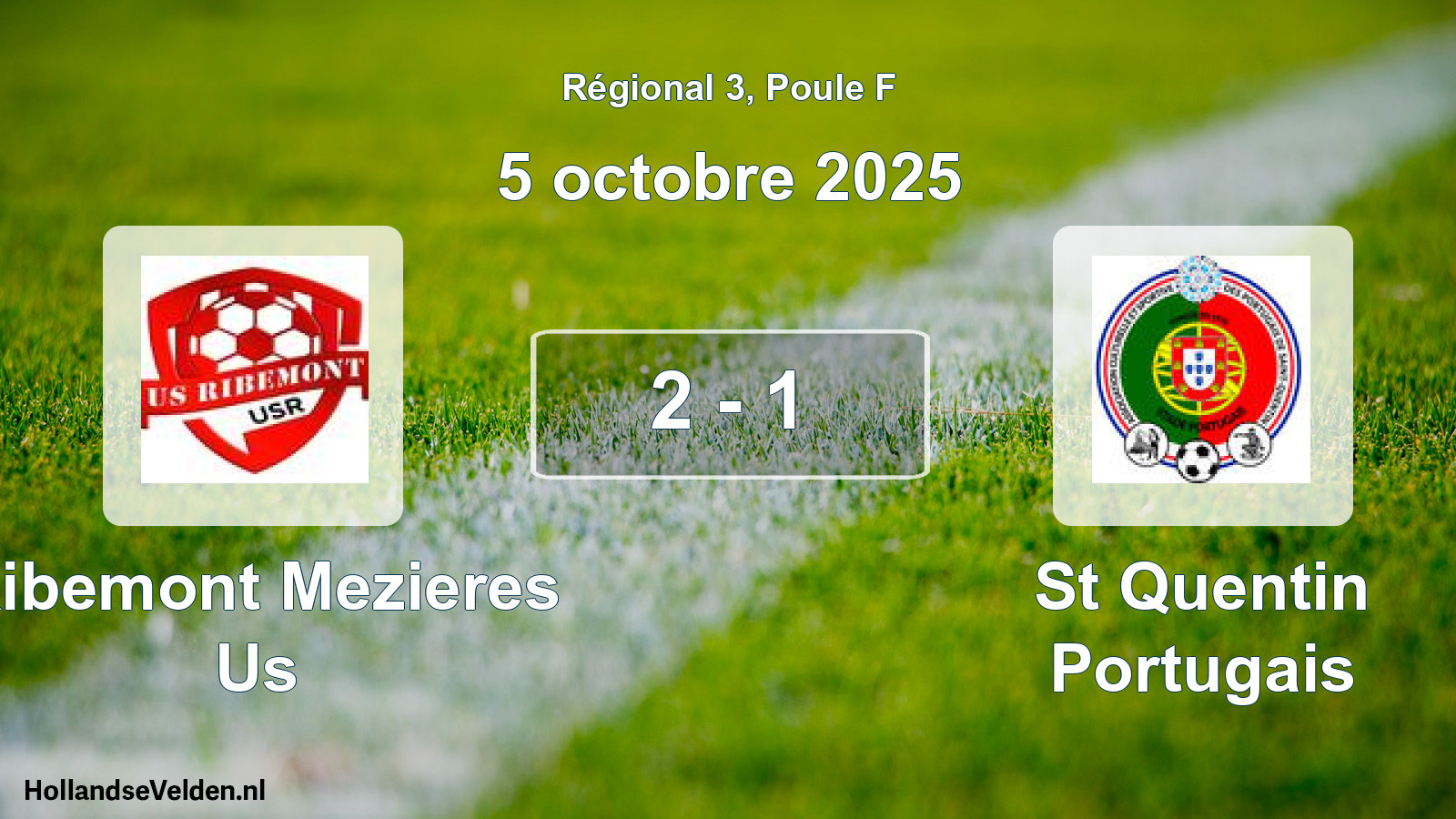 Gespeelde wedstrijd: Ribemont Mezieres Us - St Quentin Portugais 2 - 1 (5 octobre 2025)