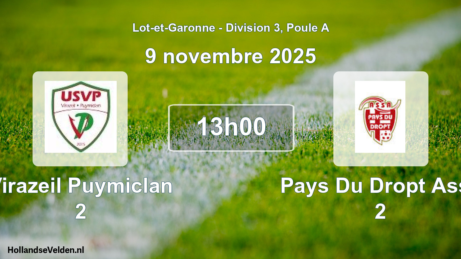 Geplande wedstrijd: Virazeil Puymiclan 2 - Pays Du Dropt Assa 2 (9 novembre 2025)