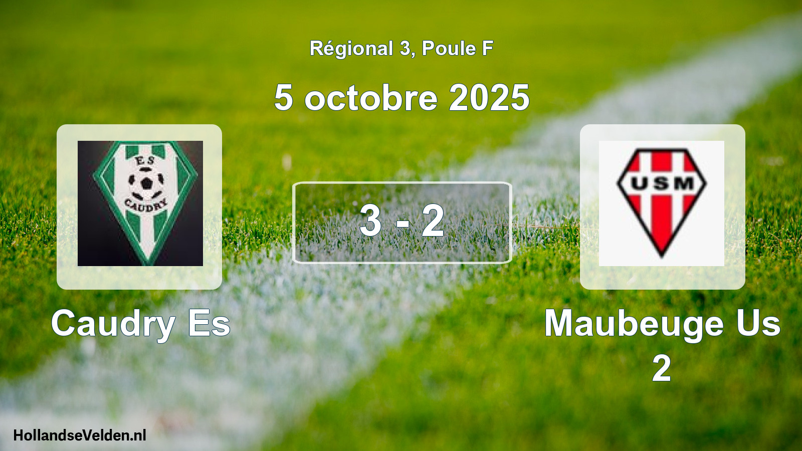 Gespeelde wedstrijd: Caudry Es - Maubeuge Us 2 3 - 2 (5 octobre 2025)