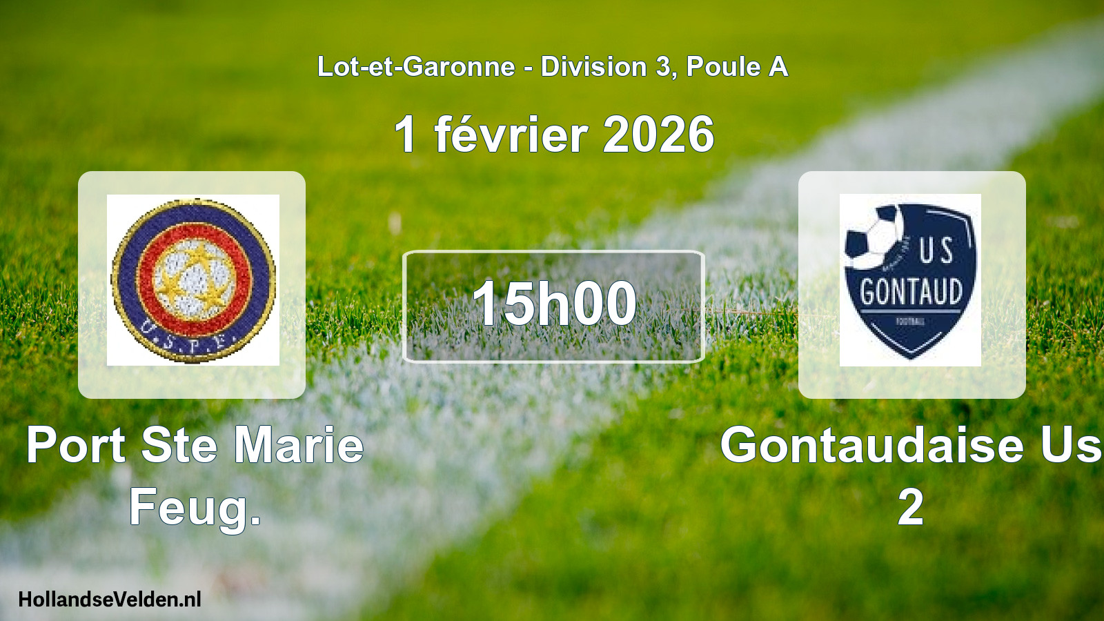 Geplande wedstrijd: Port Ste Marie Feug. - Gontaudaise Us 2 (1 février 2026)