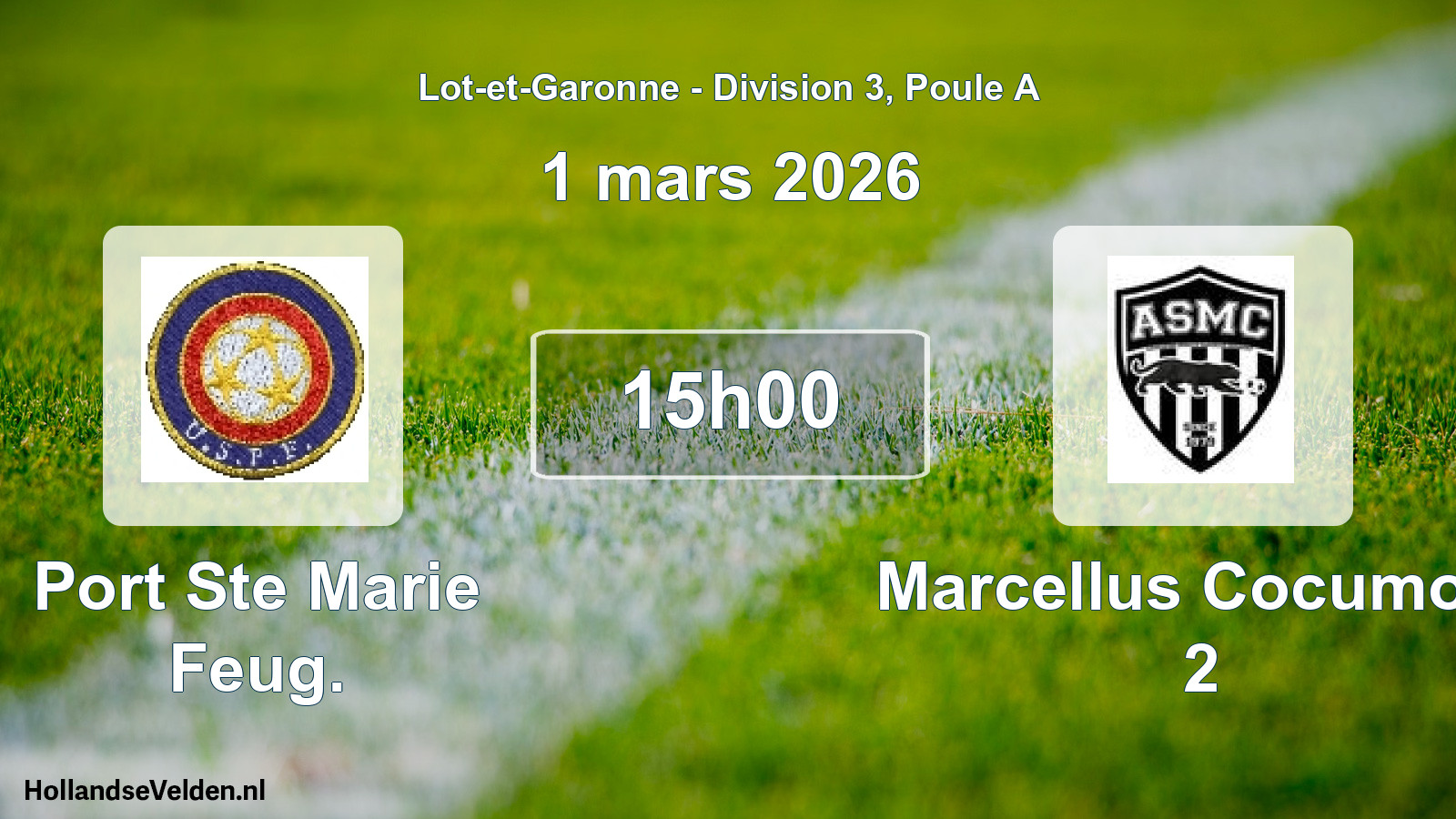 Geplande wedstrijd: Port Ste Marie Feug. - Marcellus Cocumont 2 (1 mars 2026)