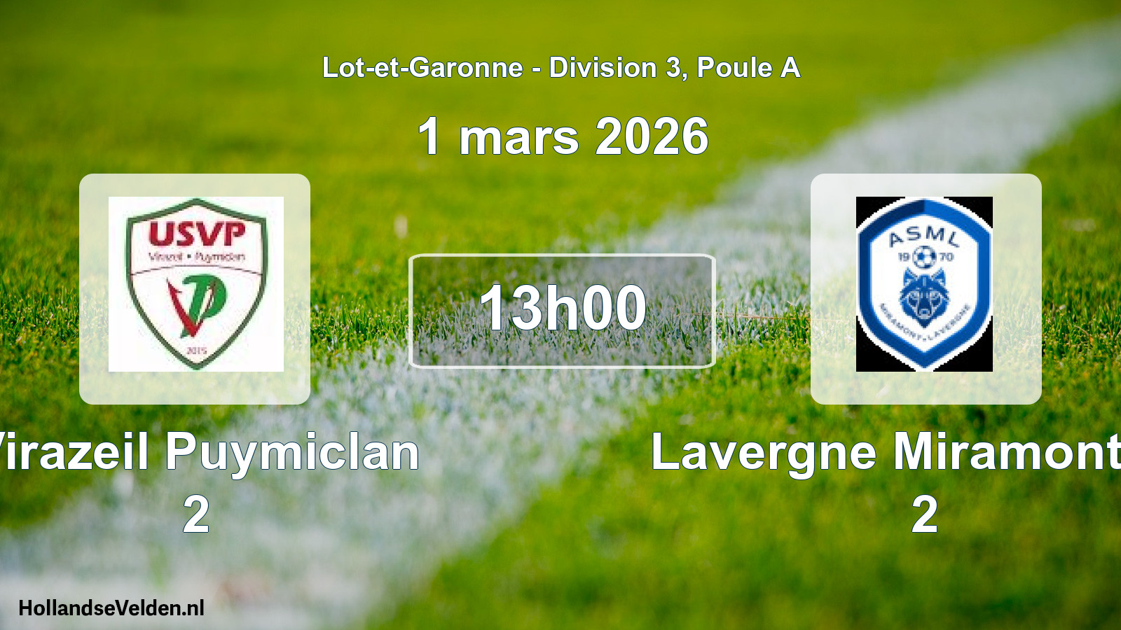 Geplande wedstrijd: Virazeil Puymiclan 2 - Lavergne Miramont As 2 (1 mars 2026)