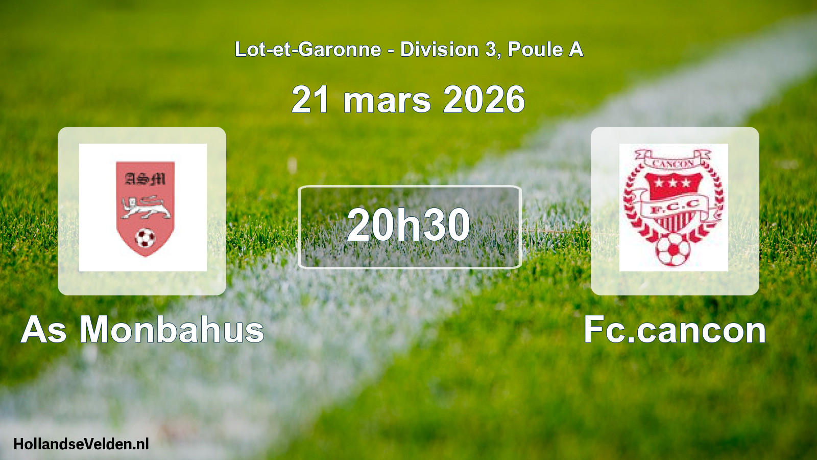 Geplande wedstrijd: As Monbahus - Fc.cancon (21 mars 2026)