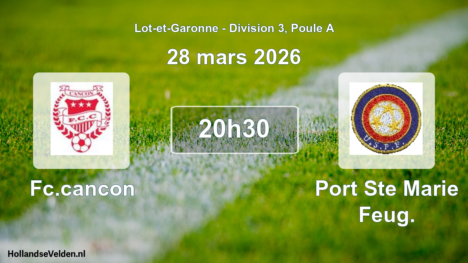 Geplande wedstrijd: Fc.cancon - Port Ste Marie Feug. (28 mars 2026)
