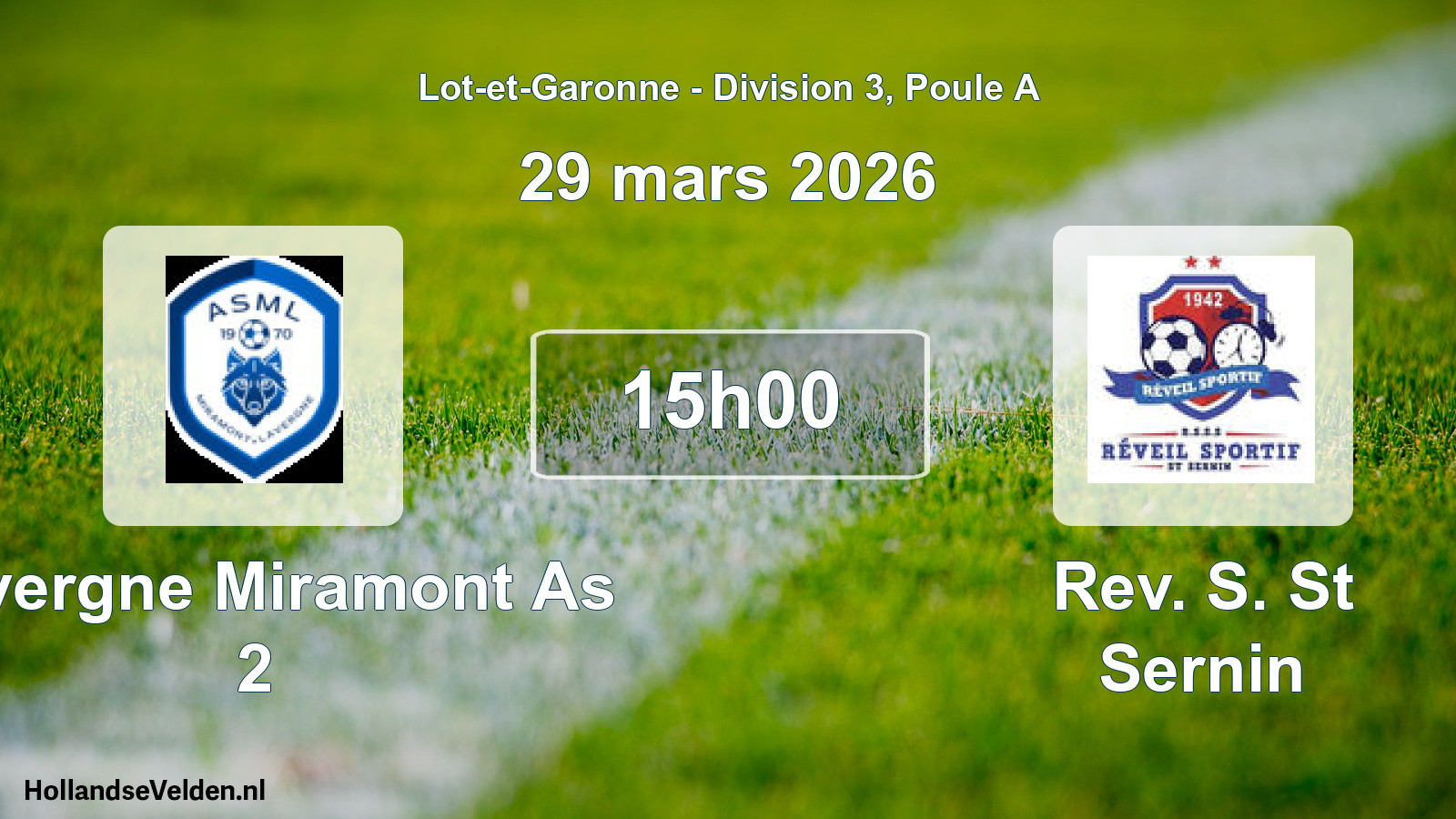 Geplande wedstrijd: Lavergne Miramont As 2 - Rev. S. St Sernin (29 mars 2026)