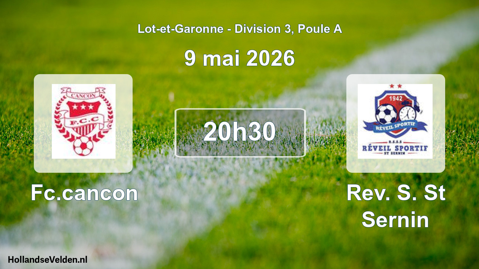 Geplande wedstrijd: Fc.cancon - Rev. S. St Sernin (9 mai 2026)