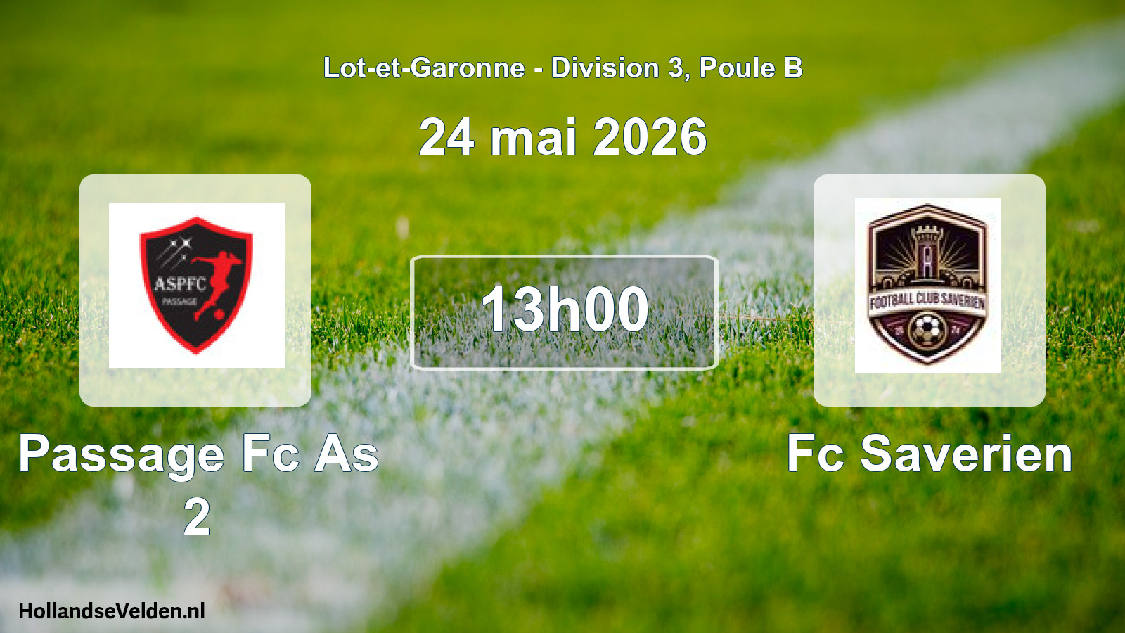 Geplande wedstrijd: Passage Fc As 2 - Fc Saverien (24 mai 2026)