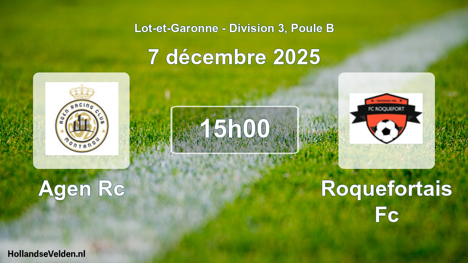 Geplande wedstrijd: Agen Rc - Roquefortais Fc (7 décembre 2025)