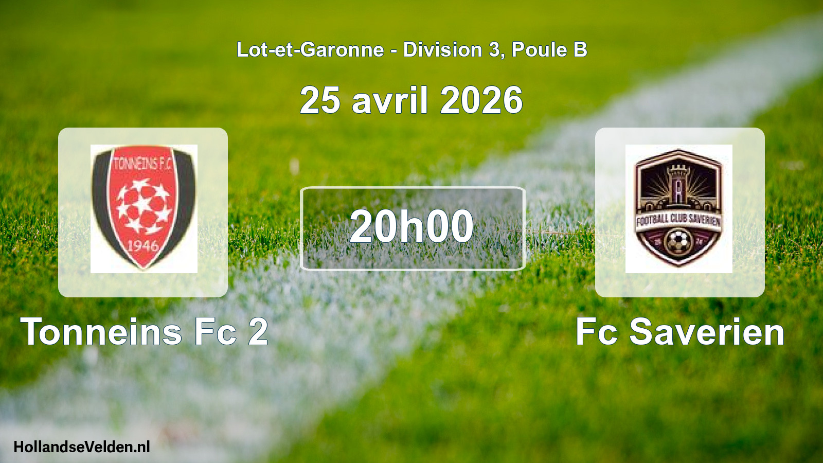 Scheduled Match: Tonneins Fc 2 - Fc Saverien (25 April 2026)