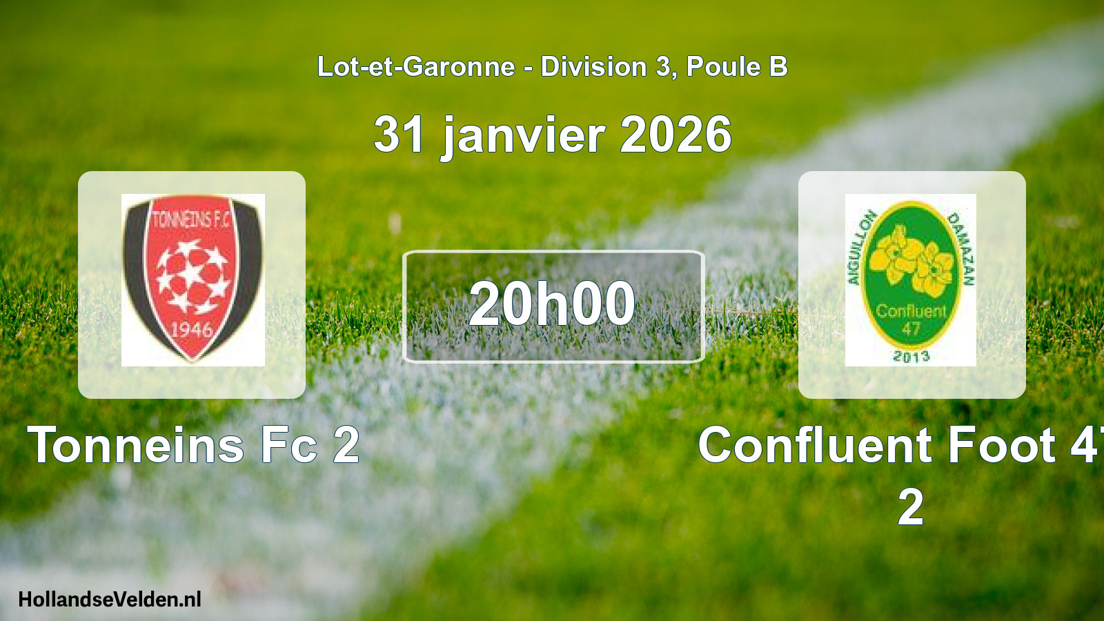 Geplande wedstrijd: Tonneins Fc 2 - Confluent Foot 47 2 (31 janvier 2026)