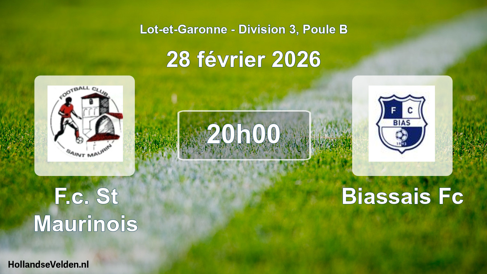 Geplande wedstrijd: F.c. St Maurinois - Biassais Fc (28 février 2026)