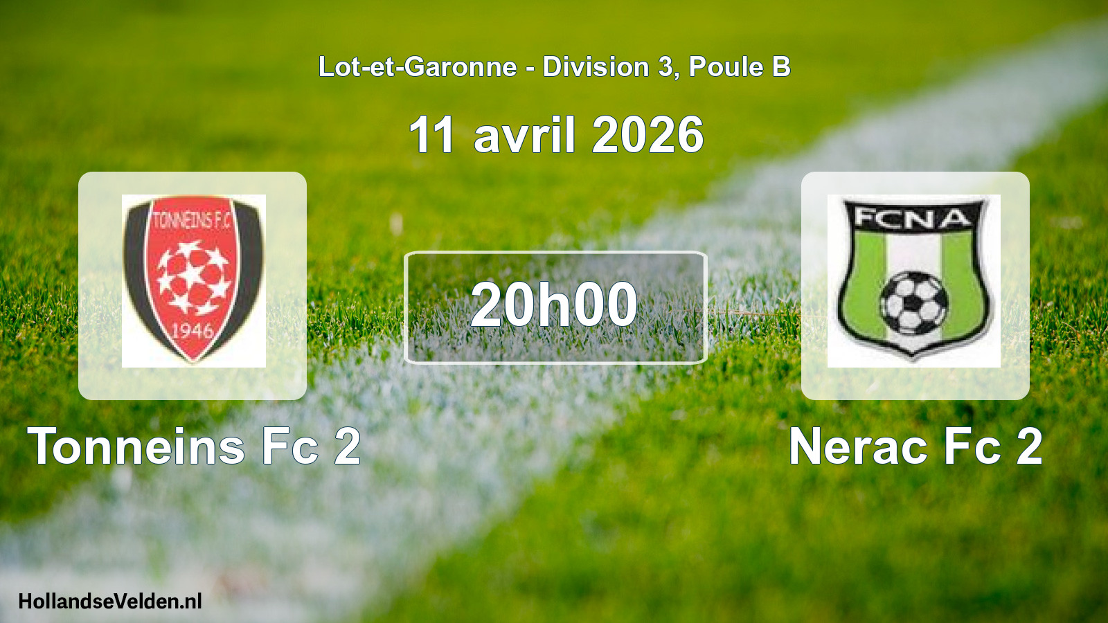 Scheduled Match: Tonneins Fc 2 - Nerac Fc 2 (11 April 2026)