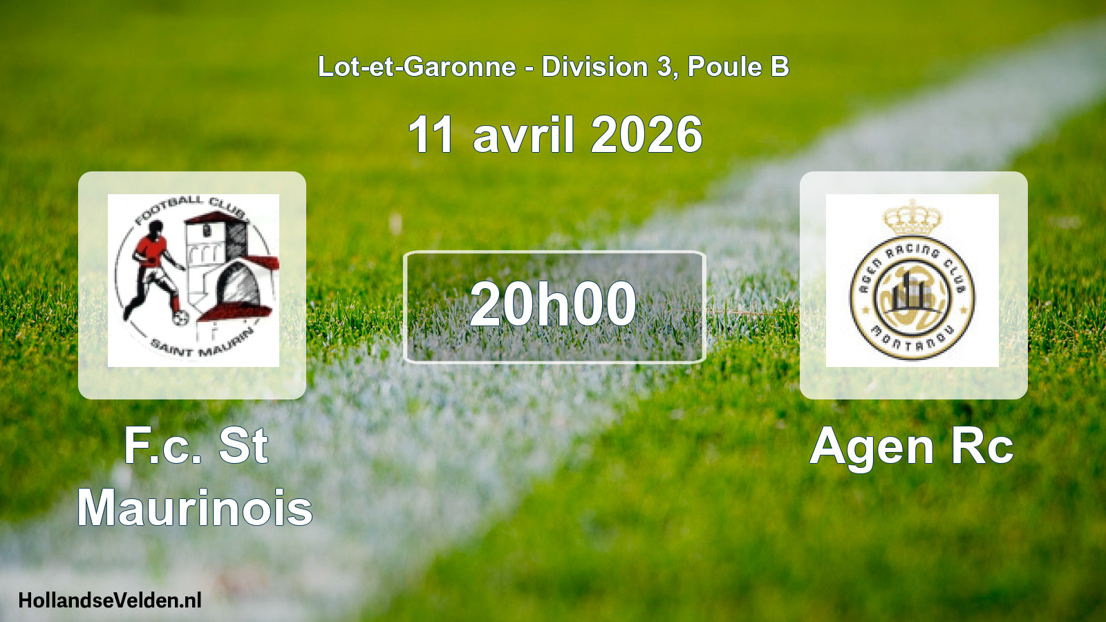 Geplande wedstrijd: F.c. St Maurinois - Agen Rc (11 avril 2026)