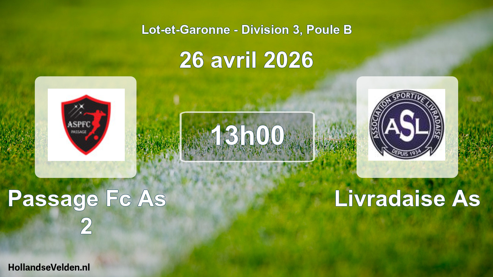 Geplande wedstrijd: Passage Fc As 2 - Livradaise As (26 avril 2026)