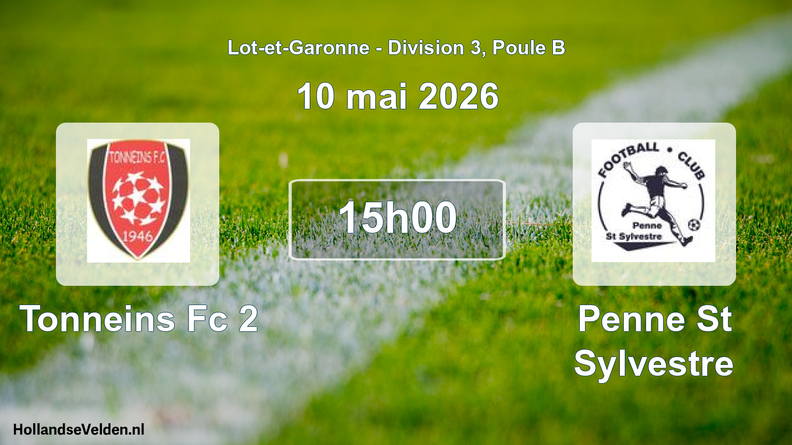 Scheduled Match: Tonneins Fc 2 - Penne St Sylvestre (10 May 2026)