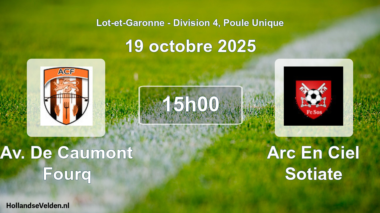 Geplande wedstrijd: Av. De Caumont Fourq - Arc En Ciel Sotiate (19 octobre 2025)
