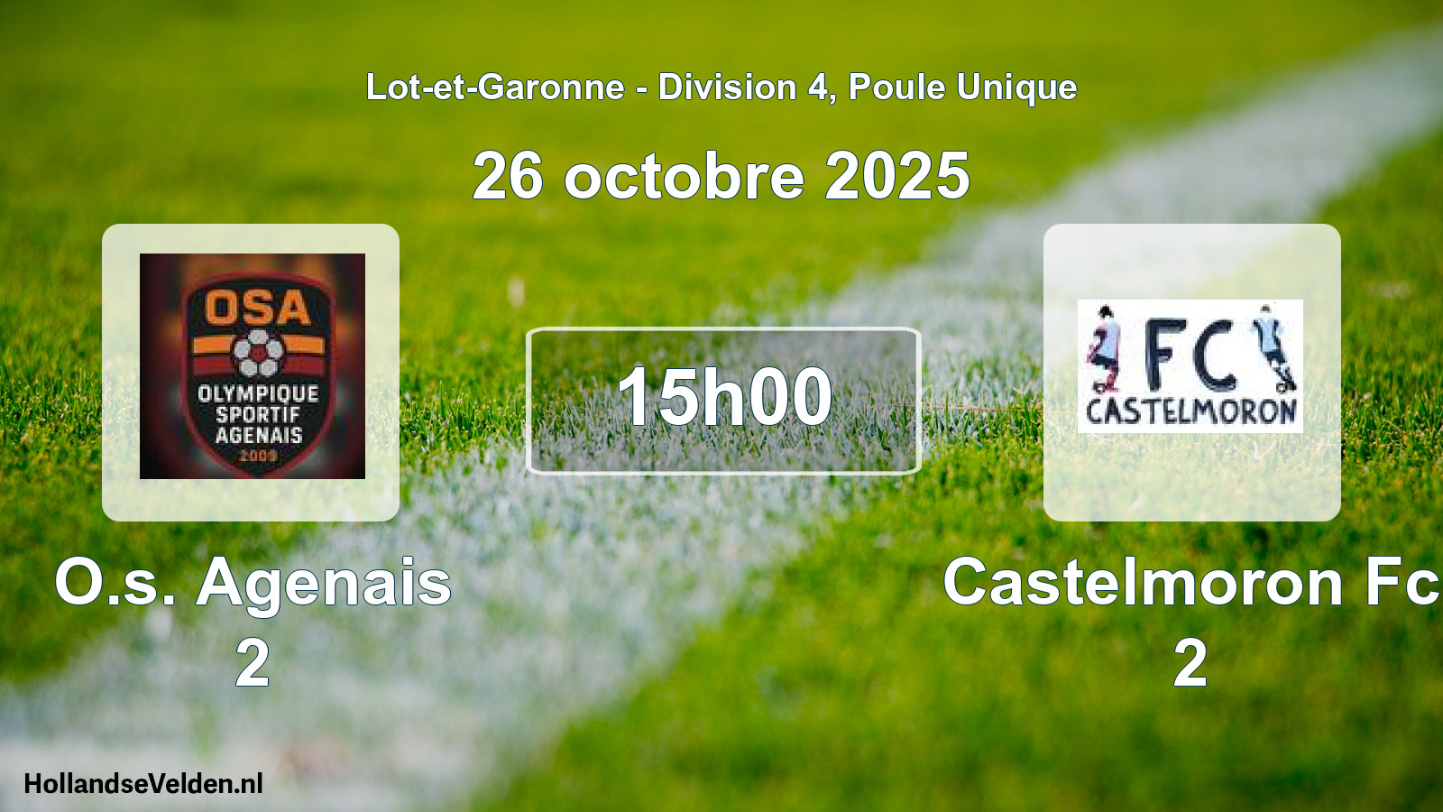 Geplande wedstrijd: O.s. Agenais 2 - Castelmoron Fc 2 (26 octobre 2025)