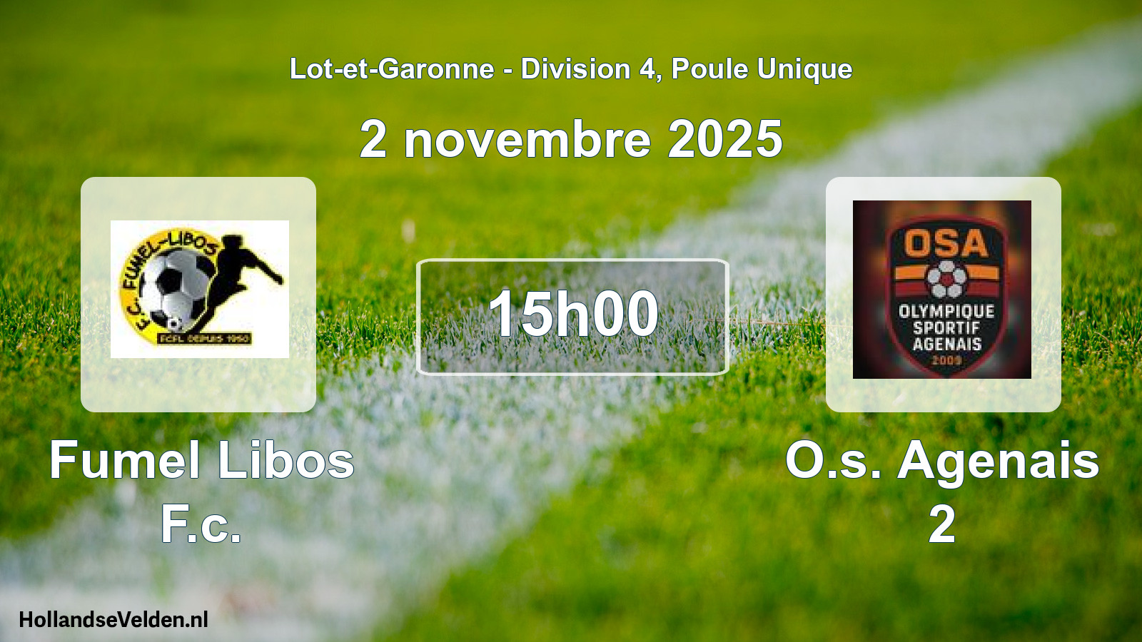 Geplande wedstrijd: Fumel Libos F.c. - O.s. Agenais 2 (2 novembre 2025)