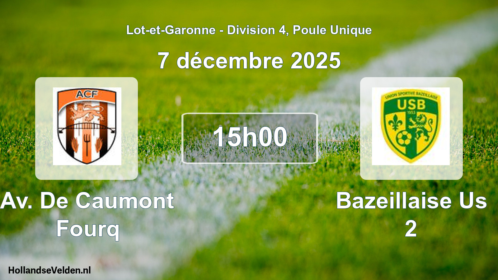 Geplande wedstrijd: Av. De Caumont Fourq - Bazeillaise Us 2 (7 décembre 2025)