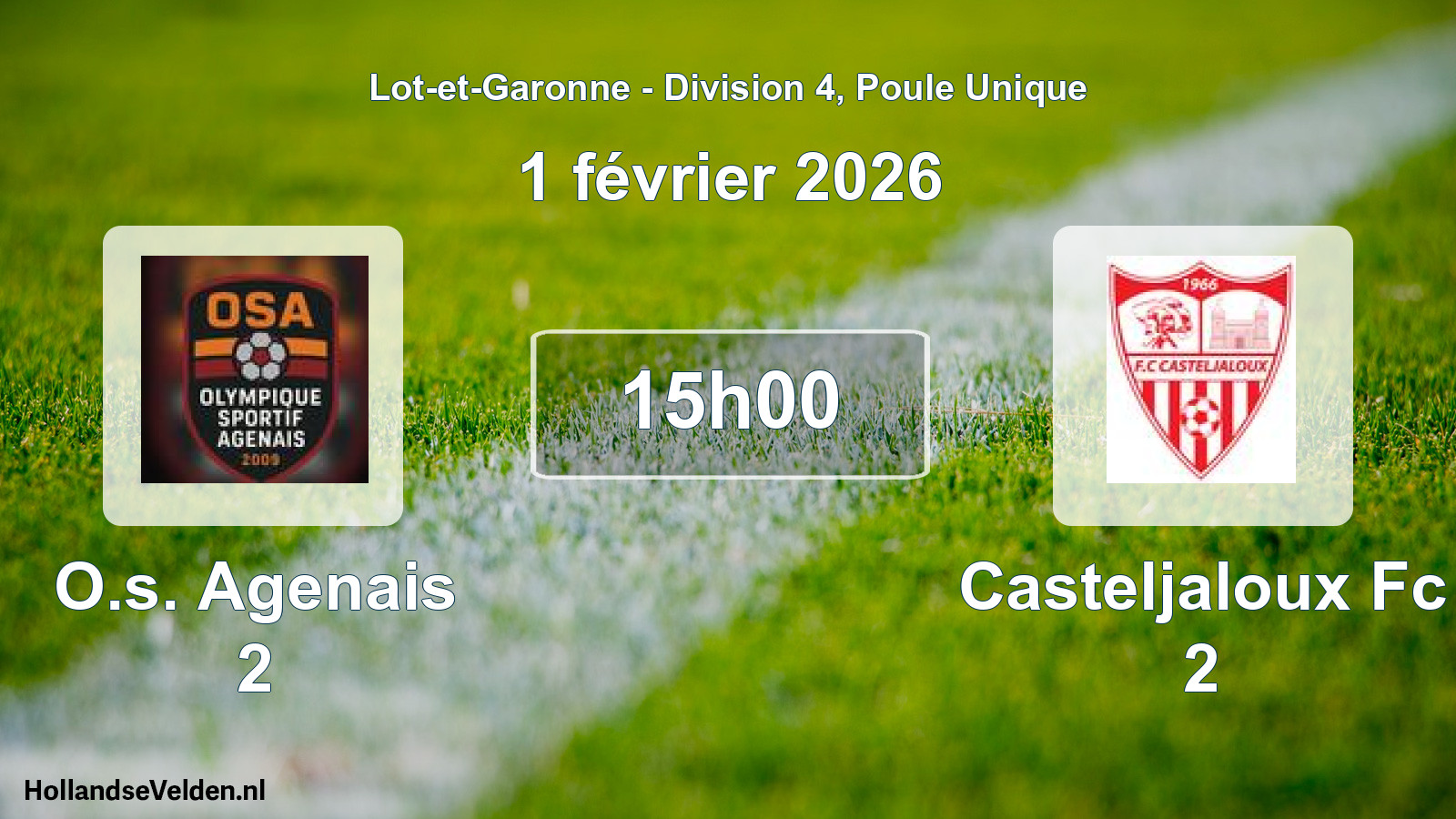 Geplande wedstrijd: O.s. Agenais 2 - Casteljaloux Fc 2 (1 février 2026)