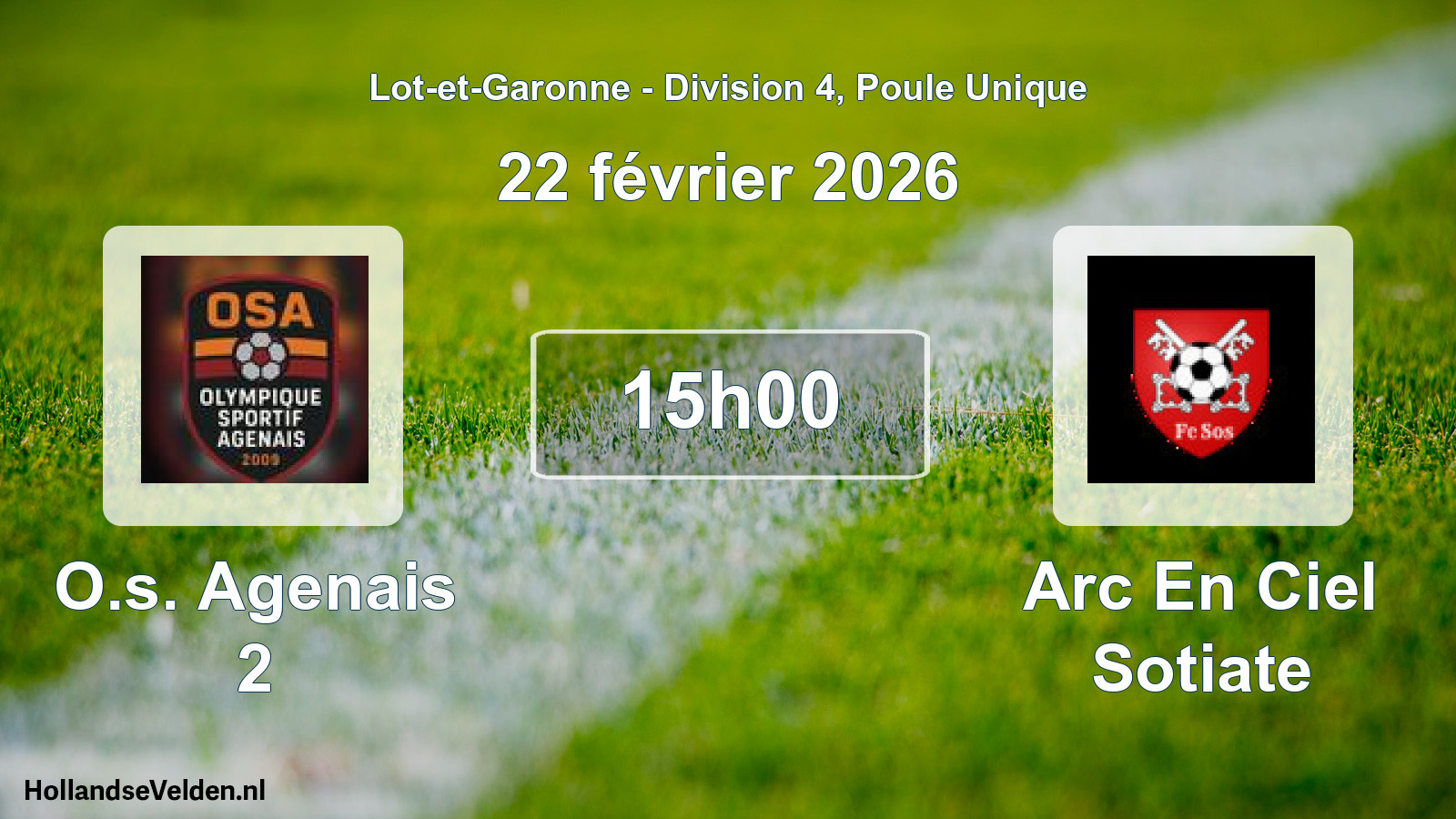 Geplande wedstrijd: O.s. Agenais 2 - Arc En Ciel Sotiate (22 février 2026)