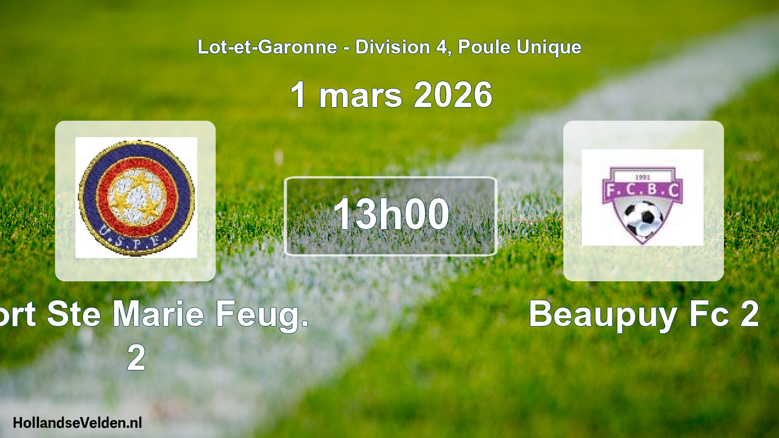 Geplande wedstrijd: Port Ste Marie Feug. 2 - Beaupuy Fc 2 (1 mars 2026)