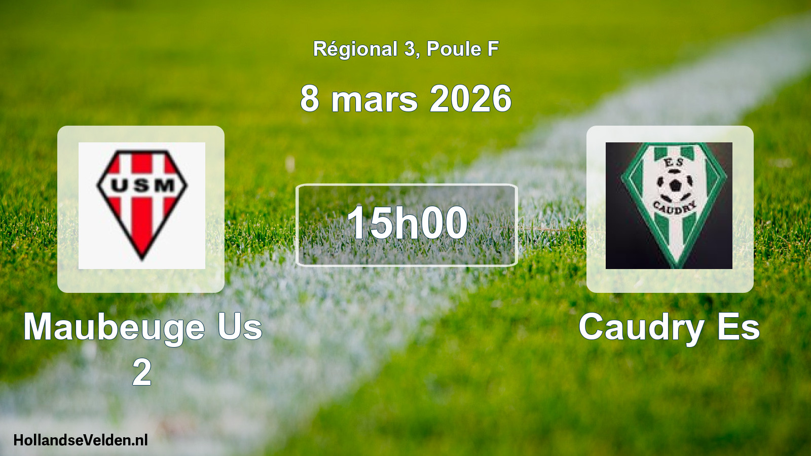 Geplande wedstrijd: Maubeuge Us 2 - Caudry Es (8 mars 2026)