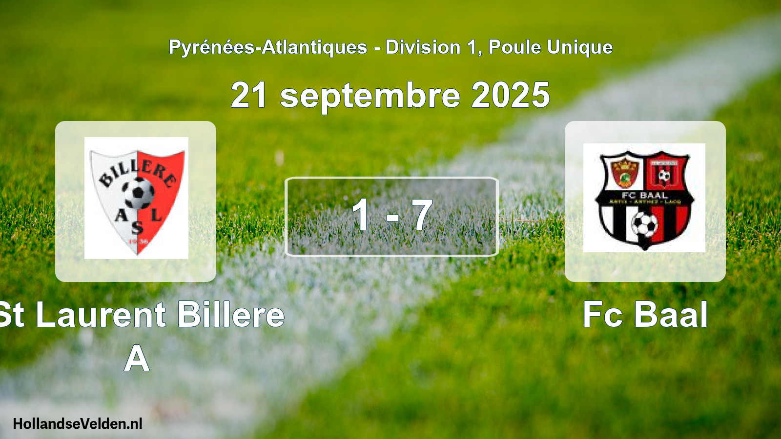 Gespeelde wedstrijd: St Laurent Billere A - Fc Baal 1 - 7 (21 septembre 2025)