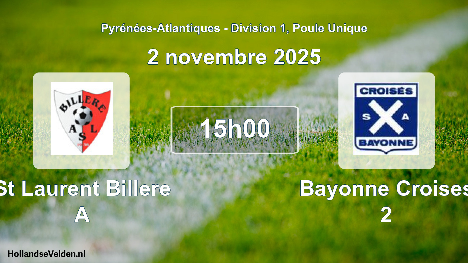 Geplande wedstrijd: St Laurent Billere A - Bayonne Croises 2 (2 novembre 2025)