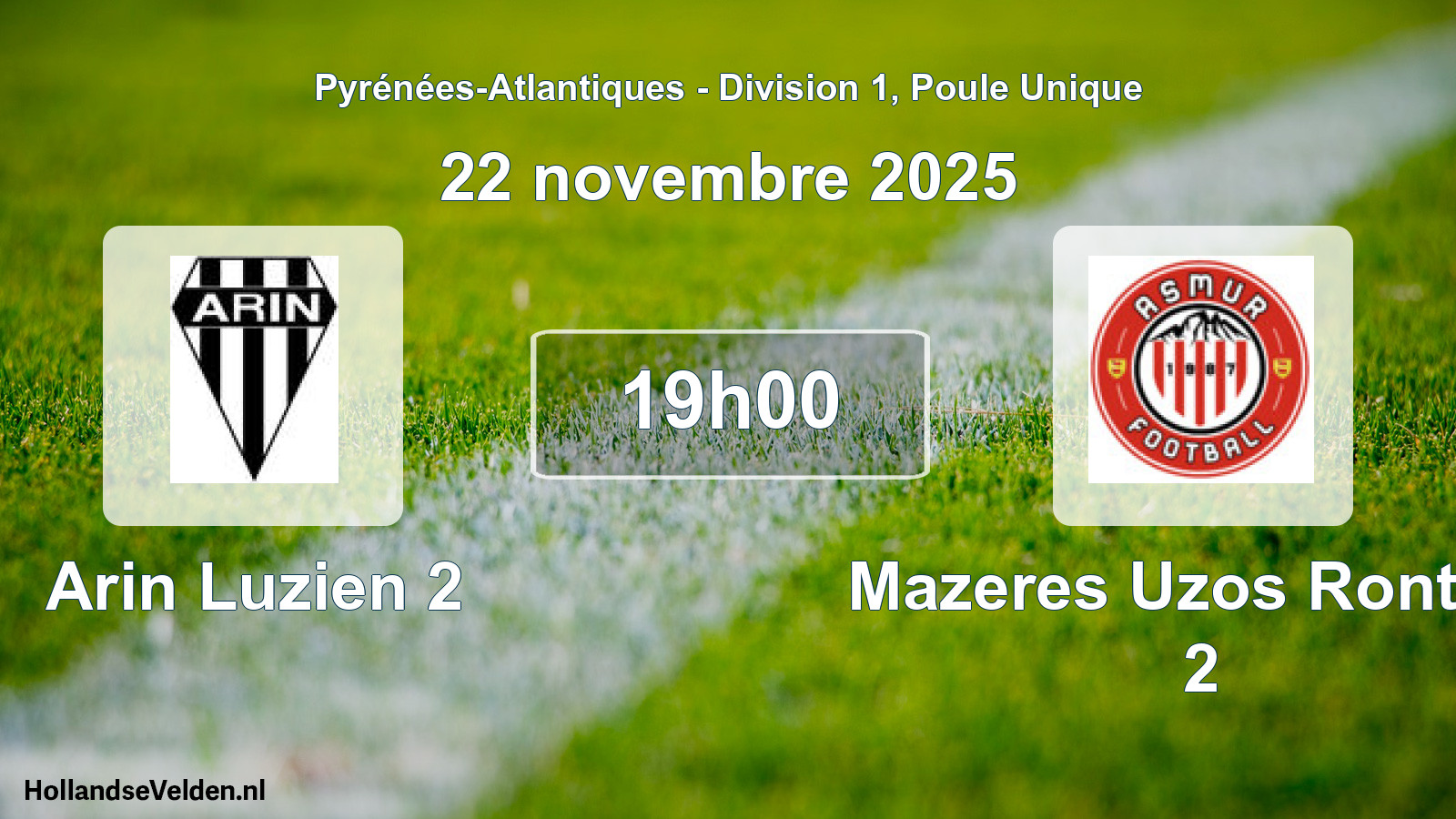 Scheduled Match: Arin Luzien 2 - Mazeres Uzos Rontign 2 (22 November 2025)