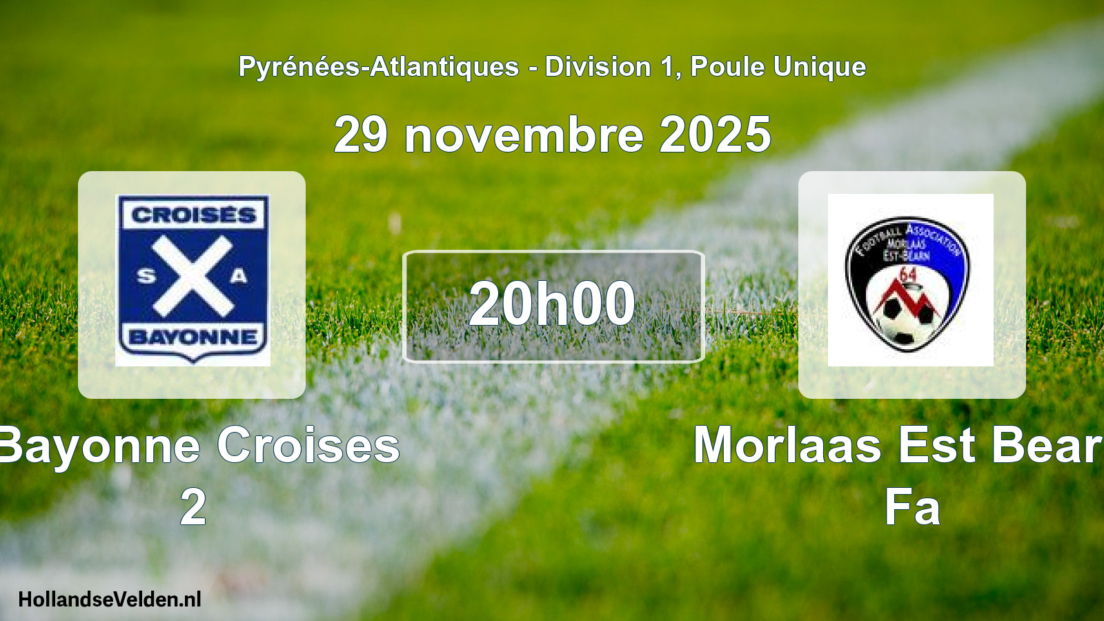Scheduled Match: Bayonne Croises 2 - Morlaas Est Bearn Fa (29 November 2025)