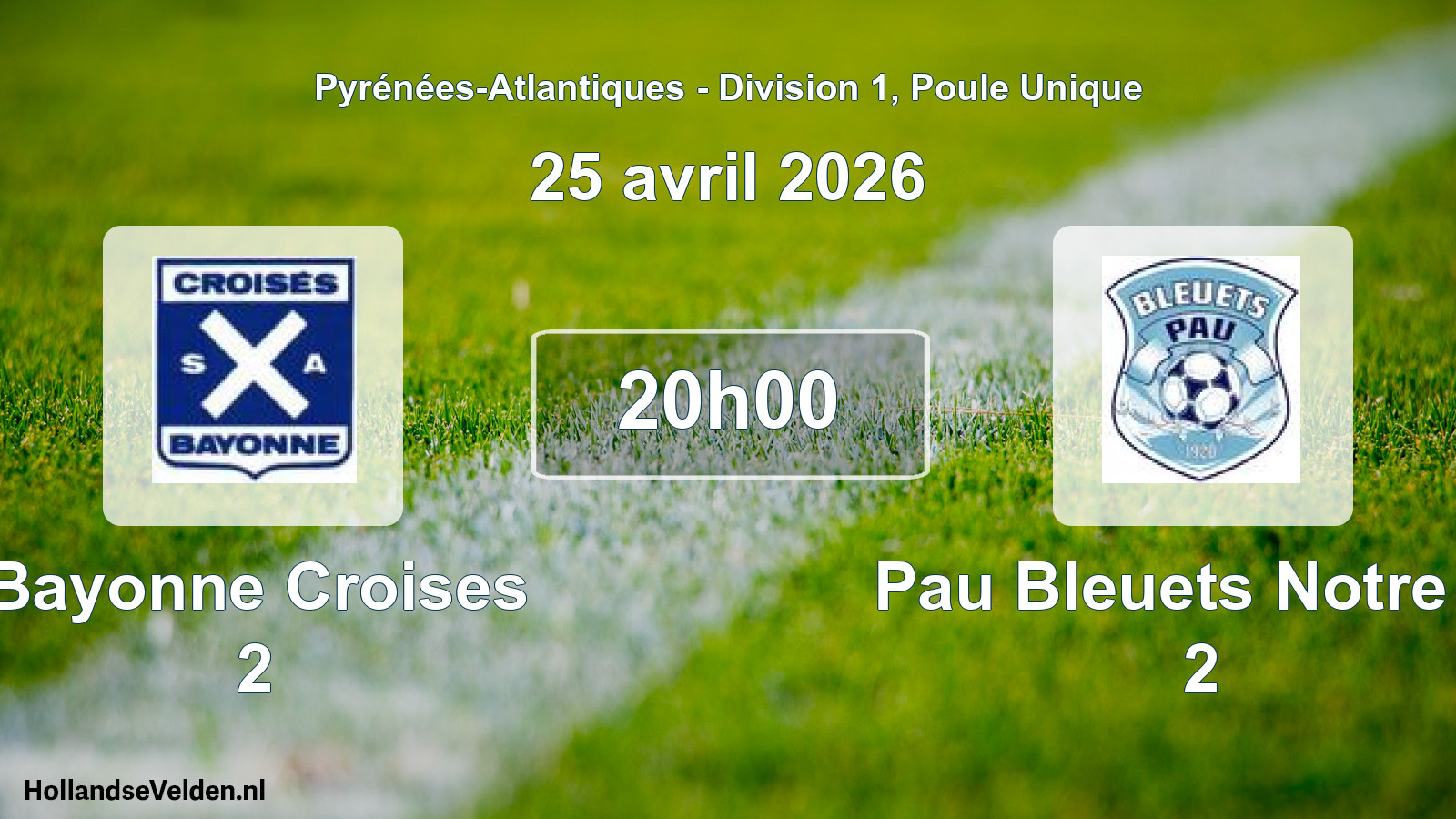 Scheduled Match: Bayonne Croises 2 - Pau Bleuets Notre D. 2 (25 April 2026)