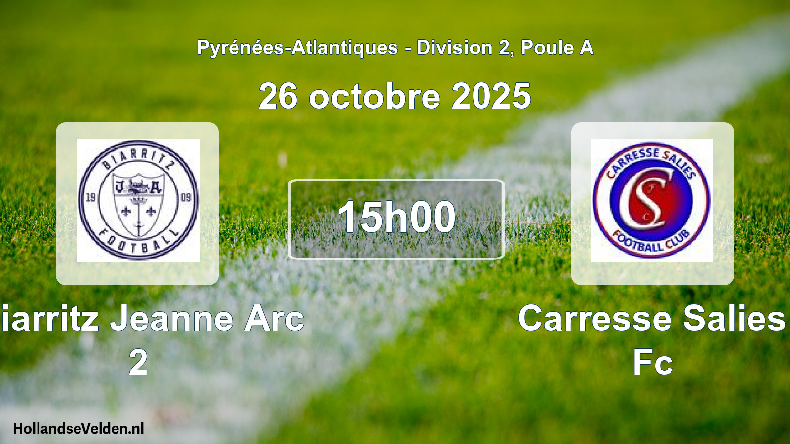 Geplande wedstrijd: Biarritz Jeanne Arc 2 - Carresse Salies Fc (26 octobre 2025)