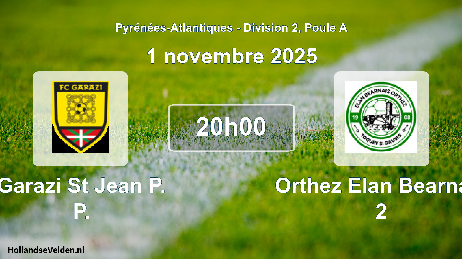 Scheduled Match: Garazi St Jean P. P. - Orthez Elan Bearnais 2 (1 November 2025)