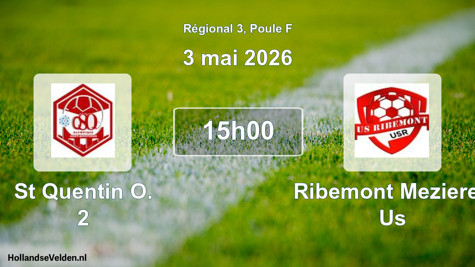 Geplande wedstrijd: St Quentin O. 2 - Ribemont Mezieres Us (3 mai 2026)