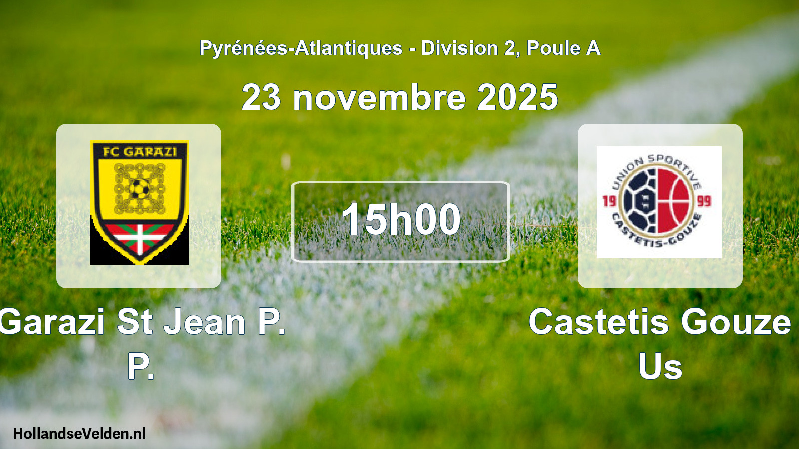 Scheduled Match: Garazi St Jean P. P. - Castetis Gouze Us (23 November 2025)